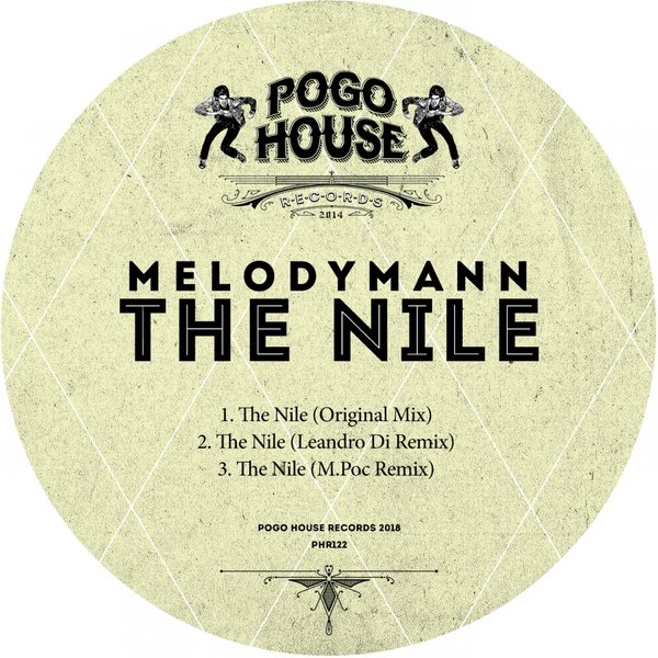 Melodymann - The Nile / Pogo House Records
