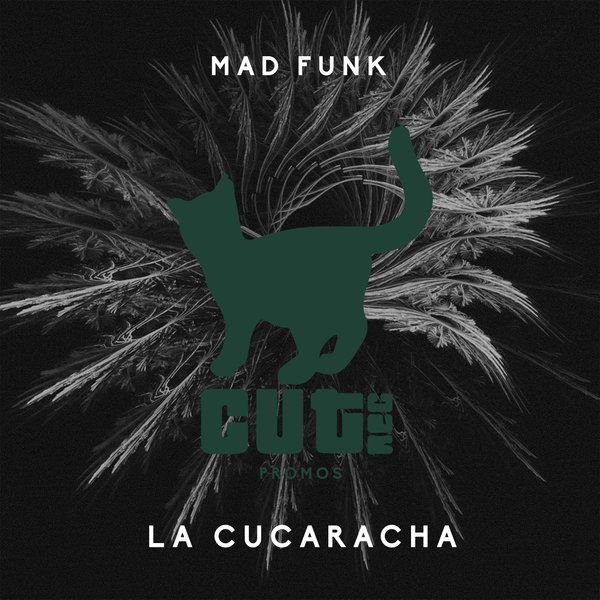 Mad Funk - La Cucaracha / Cut Rec Promos