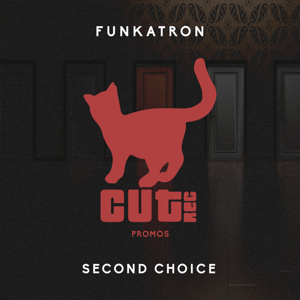 Funkatron - Second Choice / Cut Rec Promos