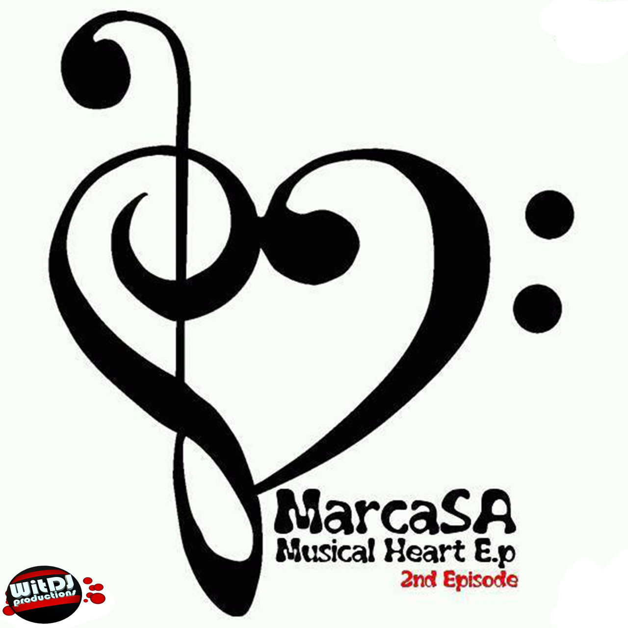 MarcaSA - Musical Heart EP / WitDJ Productions PTY LTD