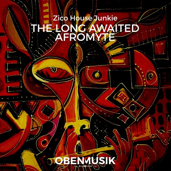 Zico House Junkie - The Long Awaited Afromyte / Obenmusik