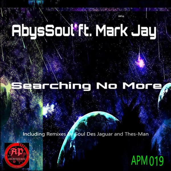 AbysSoul ft Mark J - Searching No More / African Pulse Music