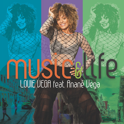 Louie Vega ft Anane - Music & Life / RVMK Records LLC