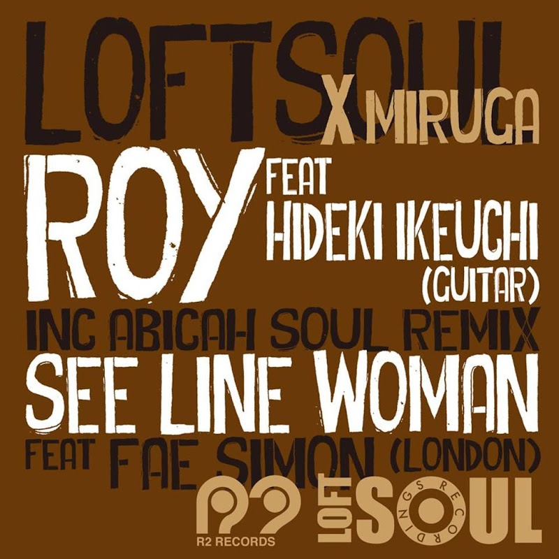 Loftsoul x Miruga feat. Hideki Ikeuchi - Roy / R2