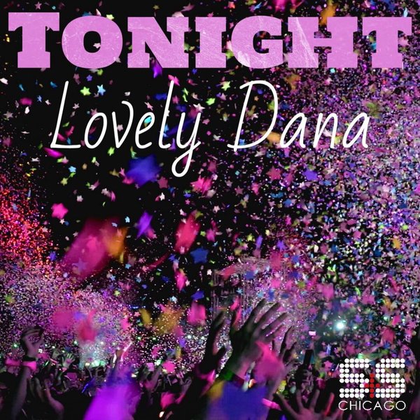 Lovely Dana - Tonight / S&S Records