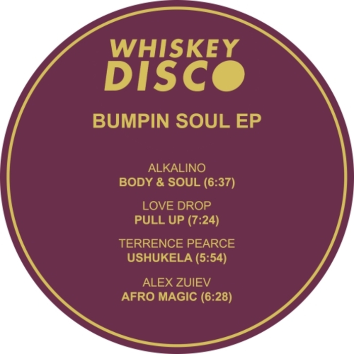 VA - Bumpin' Soul EP / Whiskey Disco