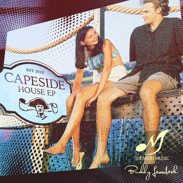 Buddy Lembeck - Capeside House EP / Denied Music