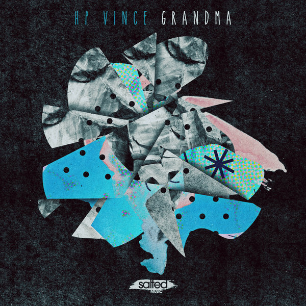 HP Vince - Grandma / Salted Music