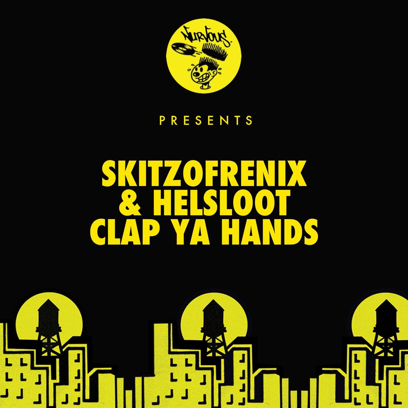 Skitzofrenix & Helsloot - Clap Ya Hands / Nurvous Records