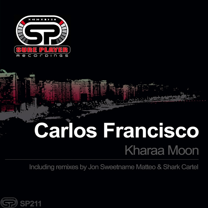 Carlos Francisco - Kharaa Moon / SP Recordings