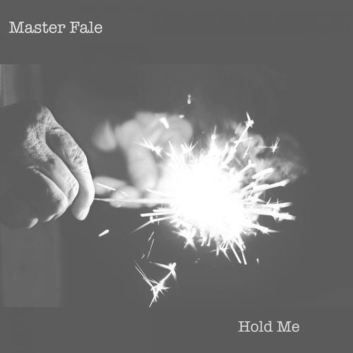 Master Fale - Hold Me / FOMP