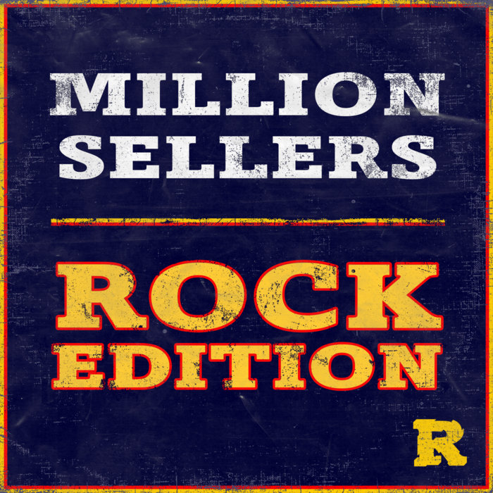 The Reflex - Million Sellers : Rock Edition / Bandcamp