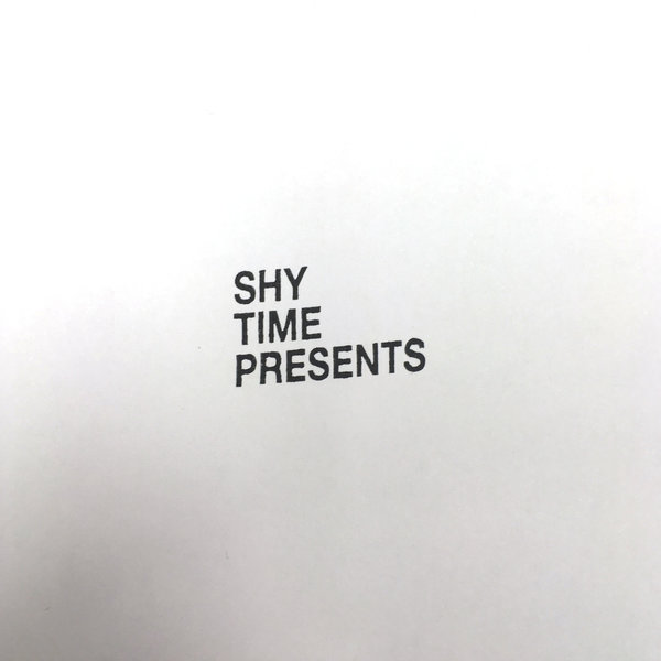 Shy Time - Shy Time Presents Life is for Living / Life is for Living