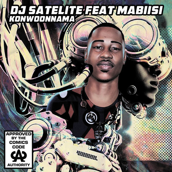 DJ Satelite feat. Mabiisi - Konwoonnama / Open Bar Music