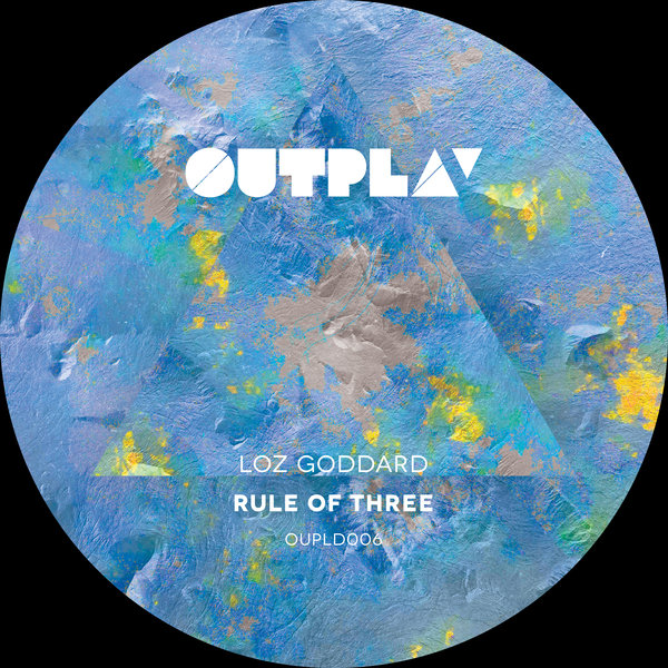 Loz Goddard - Rule Of Three / Outplay