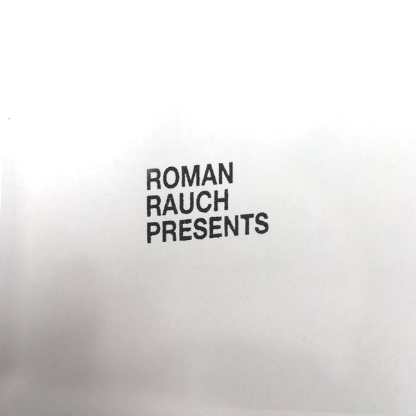 Roman Rauch - Roman Rauch Presents Life is for Living / Life is for Living
