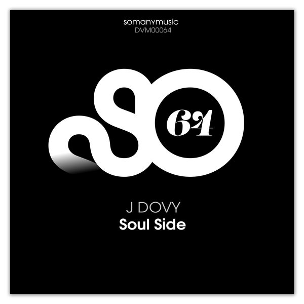 J Dovy - Soul Side / somanymusic