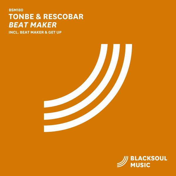 Tonbe & Rescobar - Beat Maker / Blacksoul Music