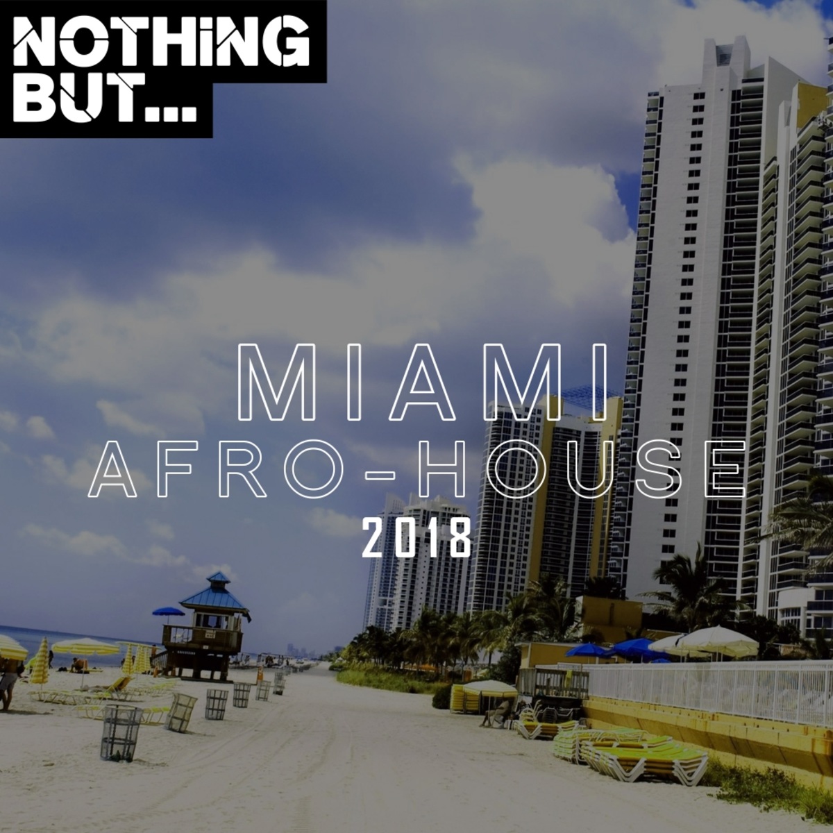 VA - Nothing But... Miami Afro House 2018 / Nothing But