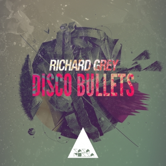 Richard Grey - Disco Bullets / Casa Rossa