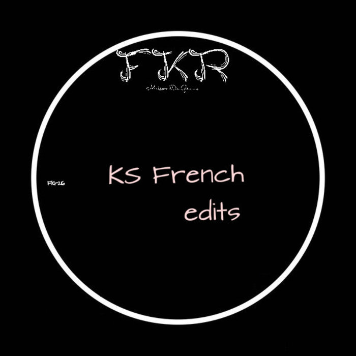 KS French - Edits / FKR