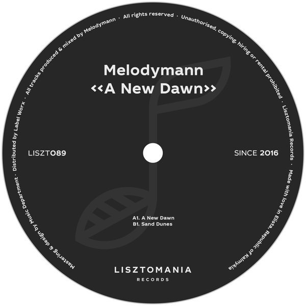 Melodymann - A New Dawn / Lisztomania Records