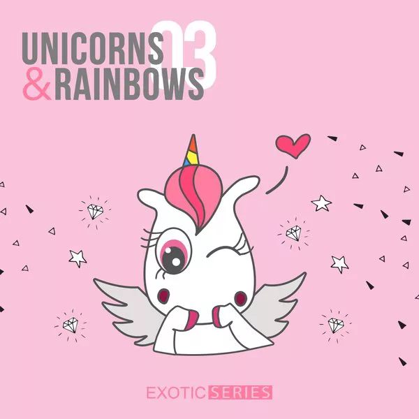 VA - Unicorns and Rainbows 3 / Exotic Series