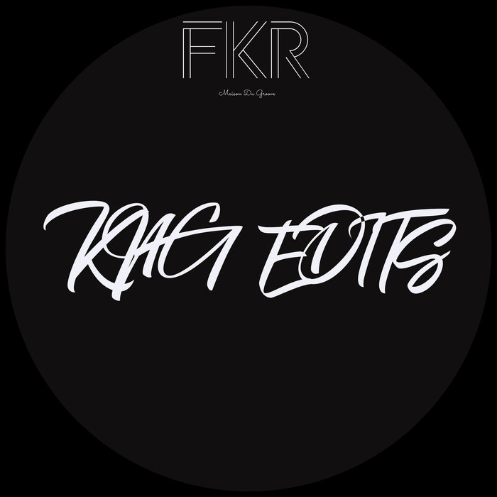 KNG Edits - Edits EP / FKR