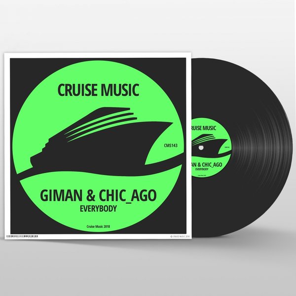 Giman, Chic_Ago - Everybody / Cruise Music