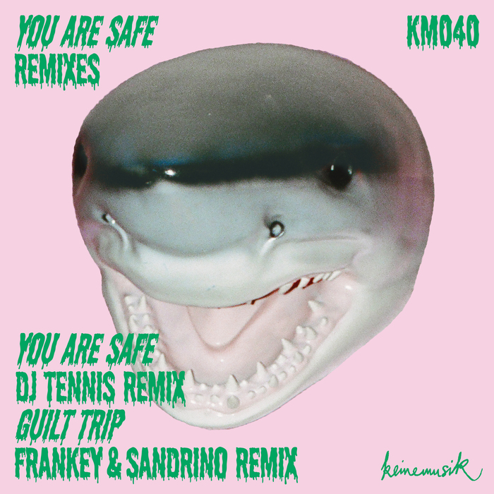 Keinemusik - You Are Safe Remixes / Keinemusik