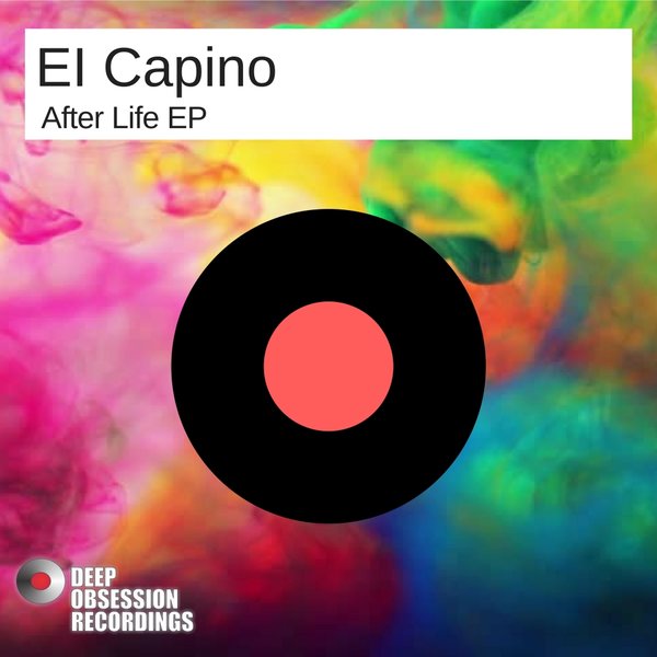 EI Capino - After Life EP / Deep Obsession Recordings