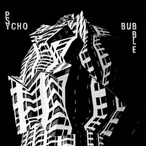 Tronik Youth - Psycho Bubble / Nein Records