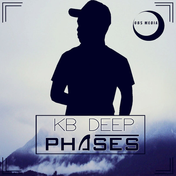 KB Deep - Phases / OBS Media
