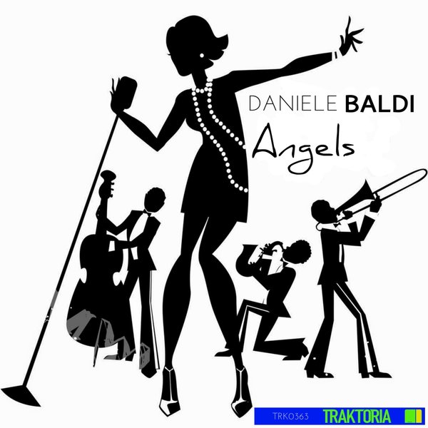 Daniele Baldi - Angels / Traktoria