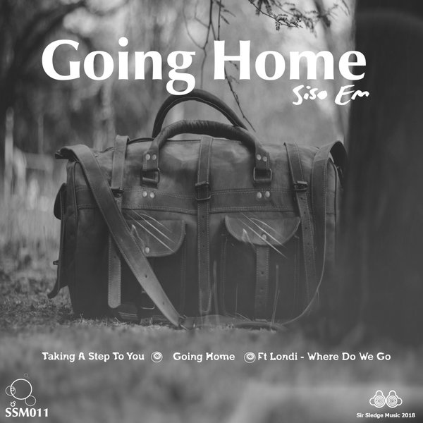 Siso Em - Going Home / Sir Sledge Music