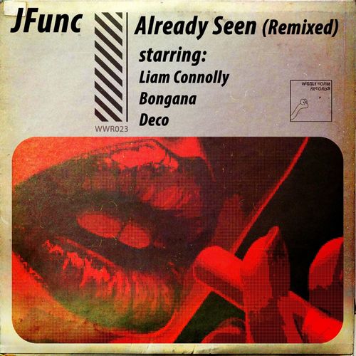 JFunc - Already Seen / Wiggly Worm Records