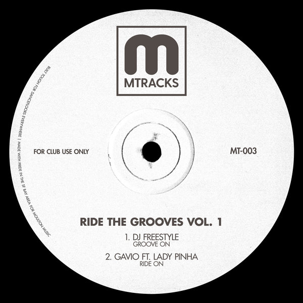 DJ Freestyle & Gavio - Ride The Grooves Vol 1 / MTracks