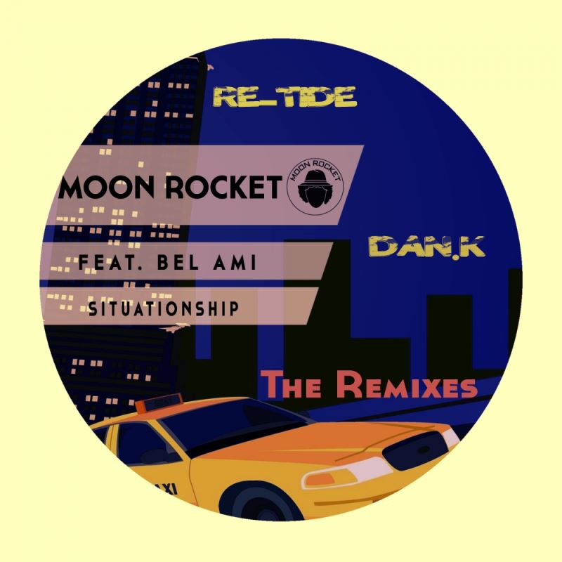 Moon Rocket feat. Bel-Ami - Situationship (Remixes) / Doomusic