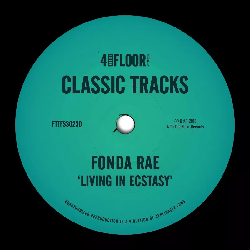 Fonda Rae - Living In Ecstasy / 4 To The Floor Records