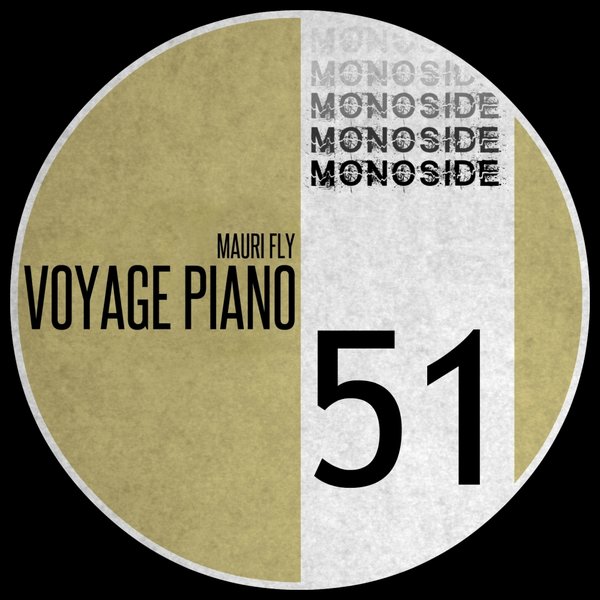 Mauri Fly - Voyage Piano / MONOSIDE