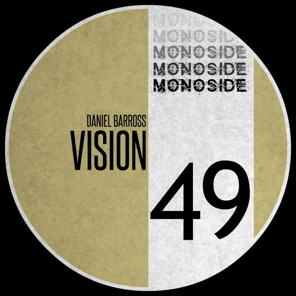 Daniel Barross - Vision / MONOSIDE