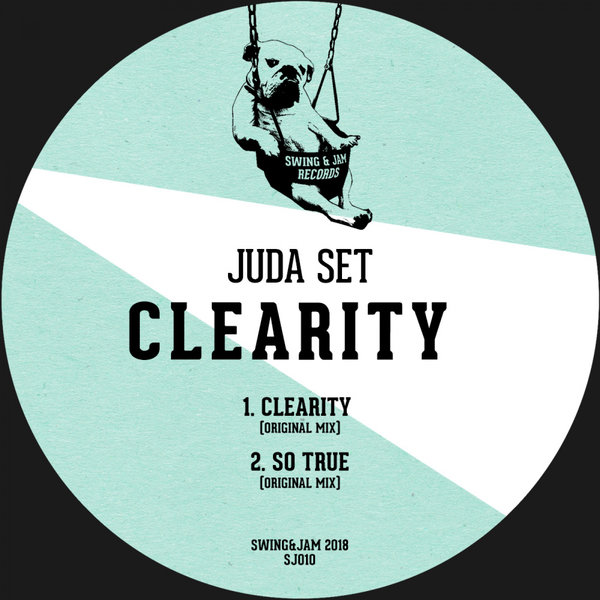 Juda Set - Clearity / Swing & Jam Records