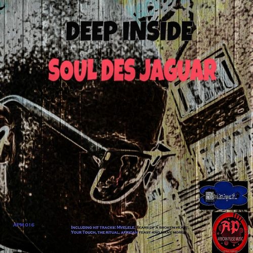Soul Des Jaguar - Deep Inside / African Pulse