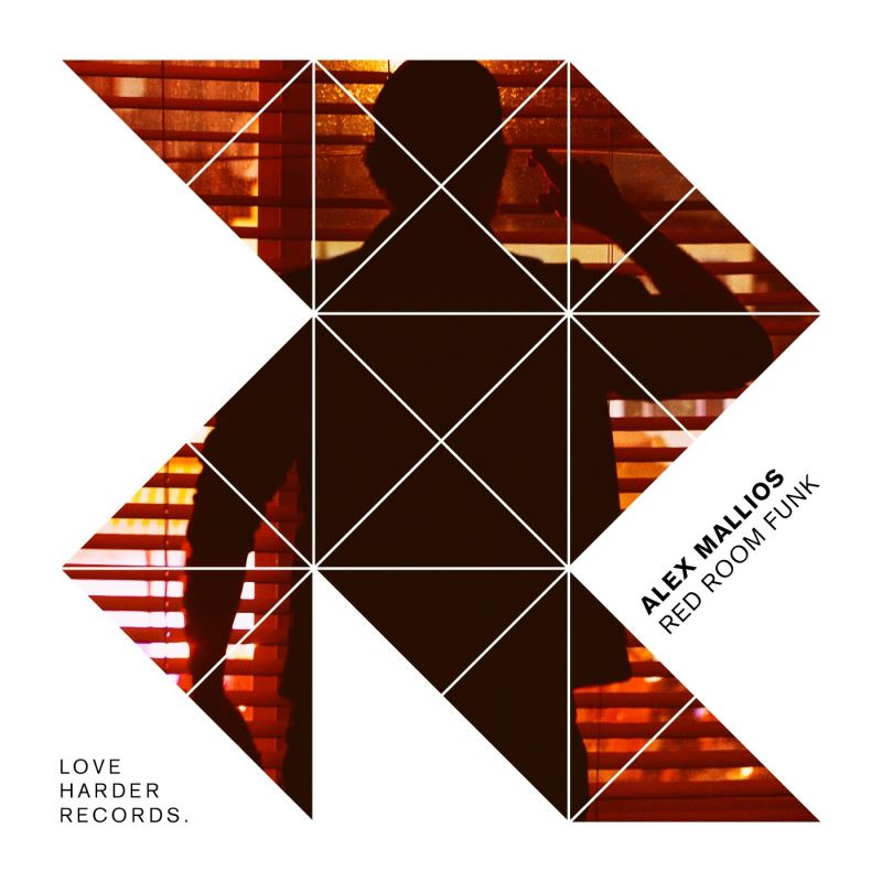Alex Mallios - Red Room Funk / Love Harder Records