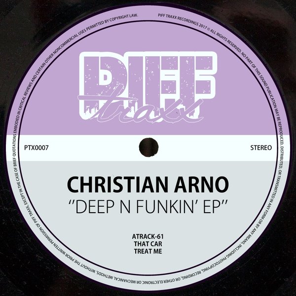 Christian Arno - Deep N Funkin' EP / Piff Traxx