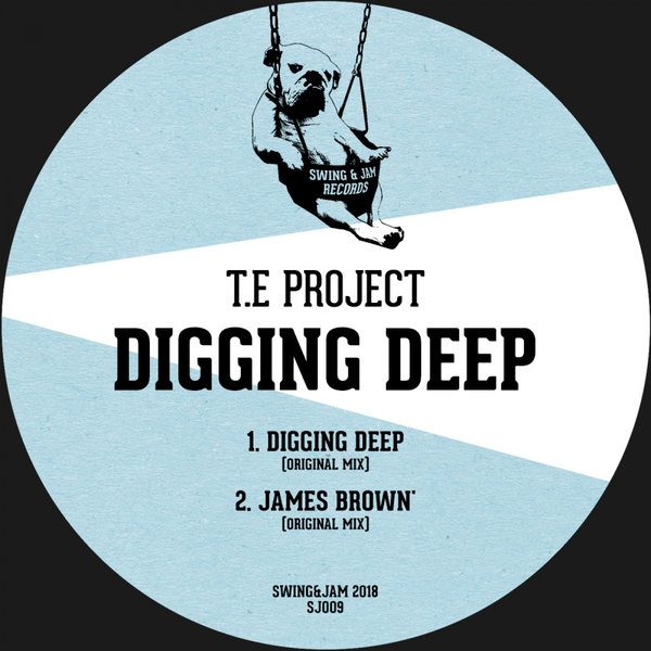 T.E Project - Digging Deep / Swing & Jam Records