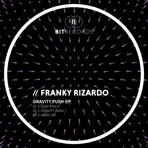 Franky Rizardo - Gravity Push EP / 8bit