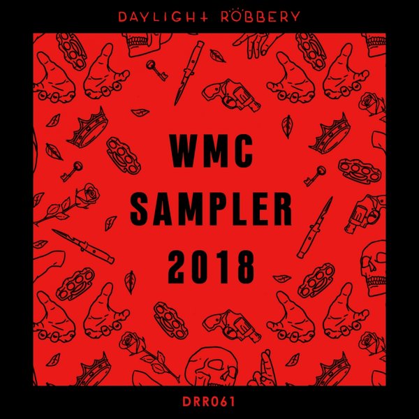 VA - WMC Sampler 2018 / Daylight Robbery Records