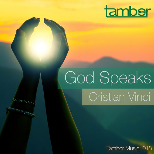 Cristian Vinci - God Speaks / Tambor Music