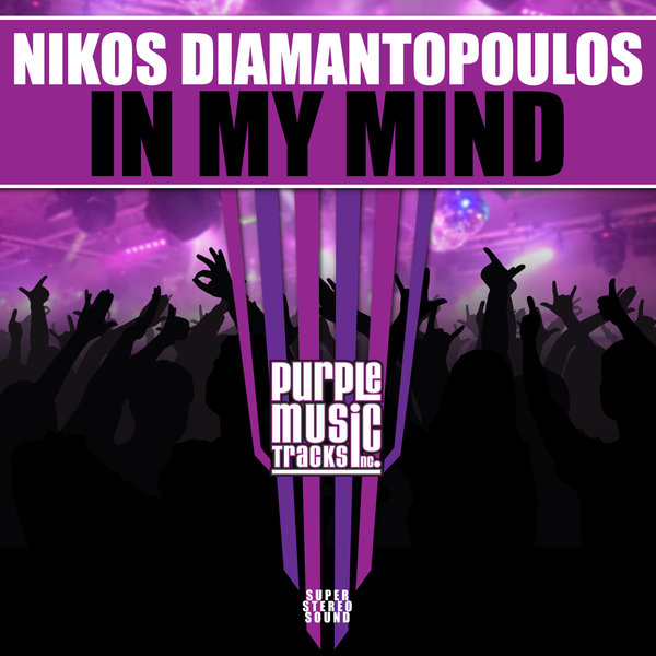 Nikos Diamantopoulos - In My Mind / Purple Tracks